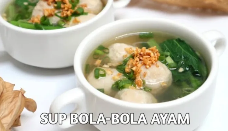 Resep Bola-Bola Ayam Cincang Berkuah